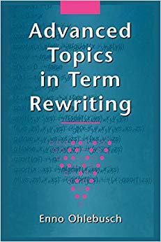 【预订】Advanced Topics in Term Rewriting 9781441929211