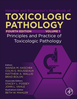 【预订】Haschek and Rousseaux’s Handbook of Toxicologic Pathology: Volume 1: Principles and Pr 9780128210444