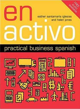 【预售】En Activo: Practical Business Spanish