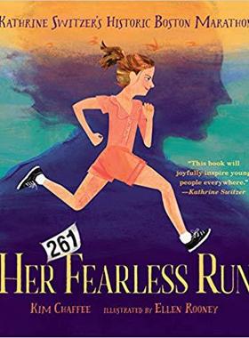 【预售】Her Fearless Run: Kathrine Switzer’s Historic Boston Marathon
