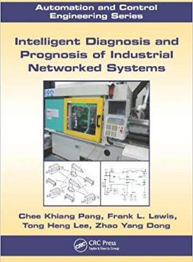 【预售】Intelligent Diagnosis and Prognosis of Industrial Networked Systems
