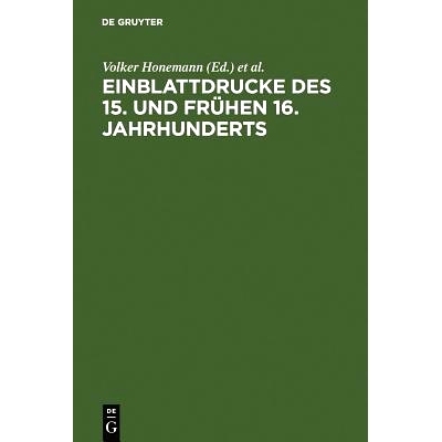 预订 Einblattdrucke des 15. und frühen 16. Jahrhunderts: Probleme, Perspektiven, Fallstudien: 9783484640122
