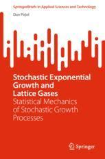 预订 Stochastic Exponential Growth and Lattice Gases