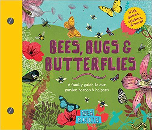 【预售】Bees, Bugs, and Butterflies: A Family Guide to Our Garden Heroes and Helpers 书籍/杂志/报纸 原版其它 原图主图