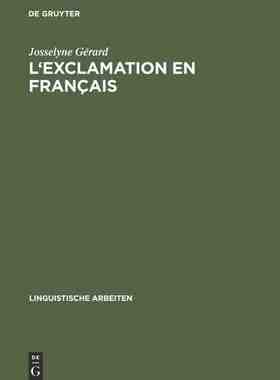 【预订】L’exclamation en français 9783484103771