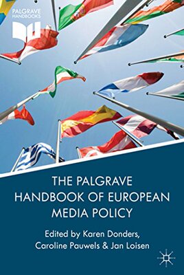 【预售】The Palgrave Handbook of European Media Policy