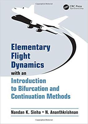 【预售】Elementary Flight Dynamics with an Introduction to Bifurcation and Continuation Methods