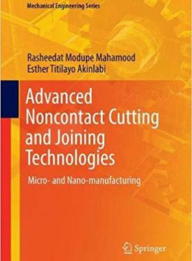 【预售】Advanced Noncontact Cutting and Joining Technologies