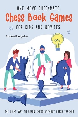 【预订】One Move Checkmate Chess Book Games for Kids and Novices 9798201974923