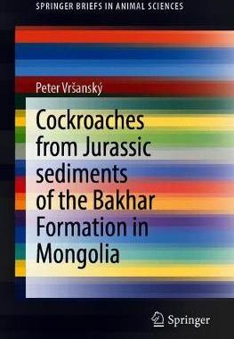 【预订】Cockroaches from Jurassic sediments of the Bakhar Formation in Mongolia
