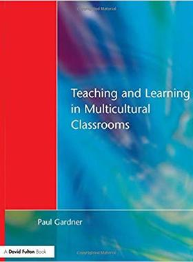 【预售】Teaching and Learning in Multicultural Classrooms