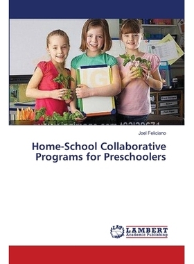 预订 Home-School Collaborative Programs for Preschoolers: 9783659535284