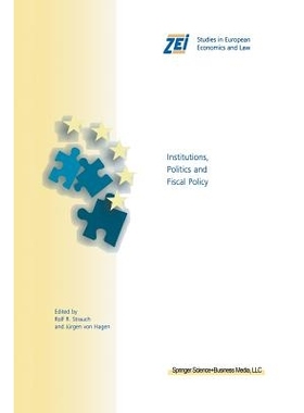 预订 Institutions, Politics and Fiscal Policy: 9781461370567
