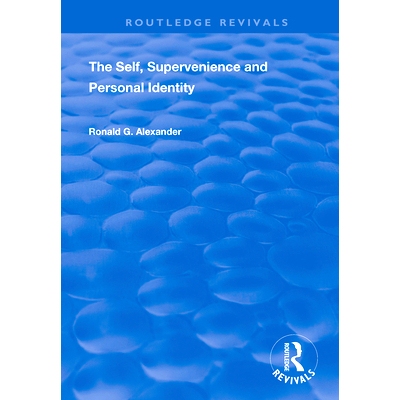 预订 The Self, Supervenience and Personal Identity: 9781138366275