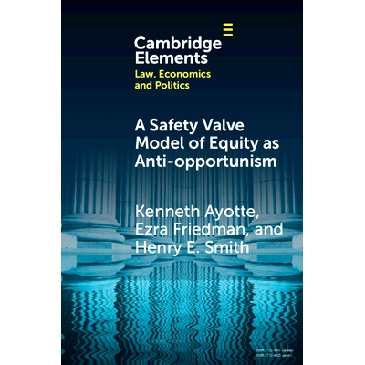 预订 A Safety Valve Model of Equity as Anti-opportunism 反机会主义衡平法的安全阀模型: 9781009217941