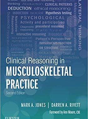 Clinical Reasoning in Musculoskeletal Practice 肌肉骨骼实践中的临床推理