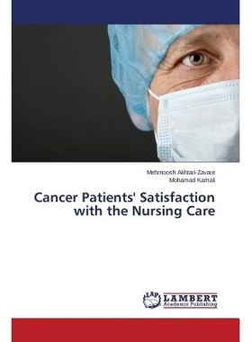预订 Cancer Patients’ Satisfaction with the Nursing Care: 9783659486814