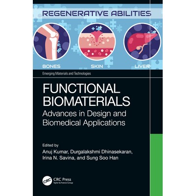 预订 Functional Biomaterials Advances in Design and Biomedical Applications 功能性生物材料：设计与生物医学应用进展 97810