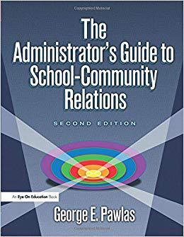 【预售】Administrator’s Guide to School-Community Relations, The