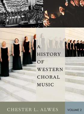 【预订】A History of Western Choral Music, Volume 2