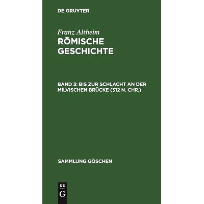 预订 Bis zur Schlacht an der Milvischen Brücke (312 n. Chr.): 9783110061604