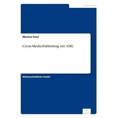 预订 Cross-Media-Publishing Mit XML: 9783838648880