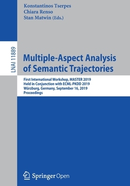 【预订】Multiple-Aspect Analysis of Semantic Trajectories