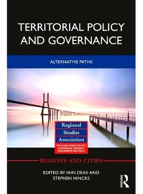 预订 Territorial Policy and Governance: Alternative Paths 领土政策和治理：其他路径: 9780415661379