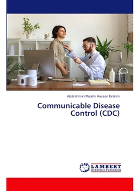 预订 Communicable Disease Control (CDC) 传染病控制中心(CDC): 9786207470235