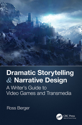 【预订】Dramatic Storytelling & Narrative Design 9781138319790