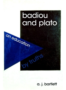 预订 Badiou and Plato: An Education By Truths: 9781474410304