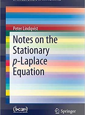 【预售】Notes on the Stationary p-Laplace Equation