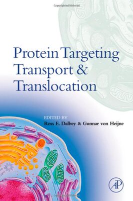 【预订】Protein Targeting, Transport, and Translocation