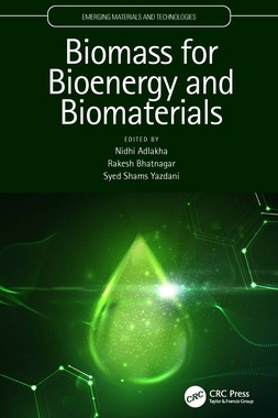 【预订】Biomass for Bioenergy and Biomaterials 9780367745554