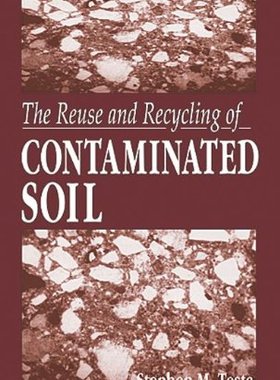 【预订】The Reuse and Recycling of Contaminated Soil