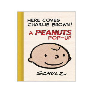 预售 查理布朗来了！花生漫画 立体书 史努比 Charles M. Schulz Here Comes Charlie Brown! A Peanuts Pop-Up 英文原版
