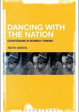 [预订]Dancing with the Nation: Courtesans in Bombay Cinema 9781501357268