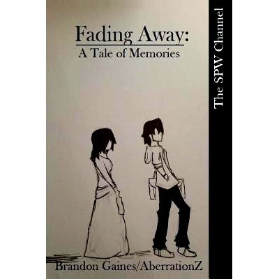 预订 Fading Away: A Tale of Memories: Volume 1: 9781508853152