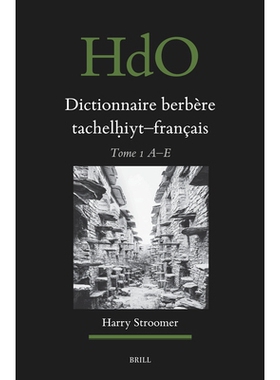 预订 Dictionnaire berbère tachelḥiyt - français: établi sur la base d’ouvrages publiés et non-publiés, d’étude