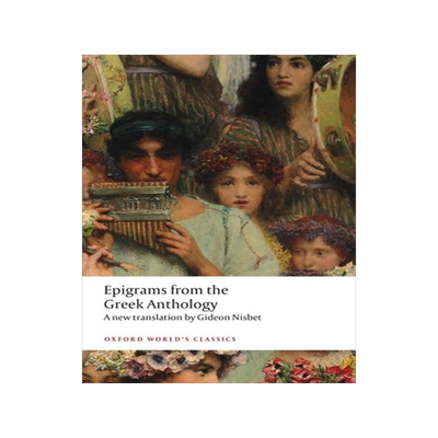 Epigrams from the Greek Anthology 9780198854654