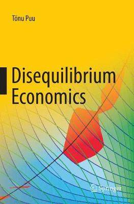 【预订】Disequilibrium Economics:Oligopoly, Trade, and Macrodynamics