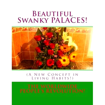 预订 Beautiful Swanky PALACES!: (A New Concept in Living Habits!): 9781537117294