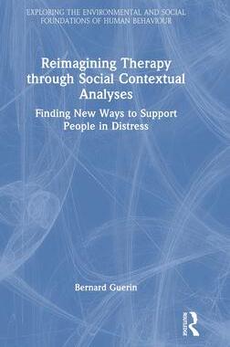 [预订]Reimagining Therapy through Social Contextual Analyses 9781032292434