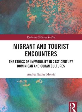 [预订]Migrant and Tourist Encounters 9780367503819