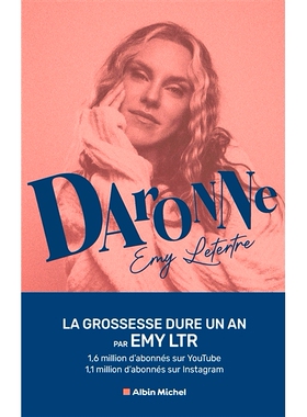 预订 Daronne : la grossesse dure un an 达龙：怀孕持续一年: 9782226481269