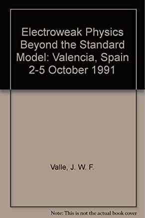 【预订】ELECTROWEAK PHYSICS BEYOND THE STANDARD MODEL - INTERNATIONAL WORKSHOP