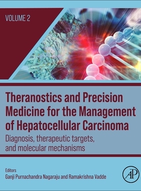 [预订]Theranostics and Precision Medicine for the Management of Hepatocellular Carcinoma, Volume 2