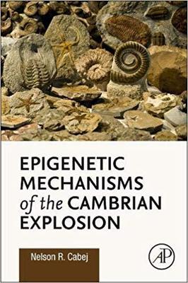【预订】Epigenetic Mechanisms of the Cambrian Explosion