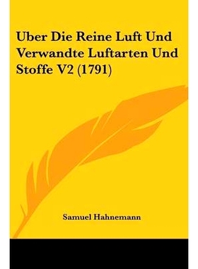 预订 Uber Die Reine Luft Und Verwandte Luftarten Und Stoffe V2 (1791): 9781104607838