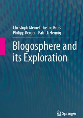 【预订】Blogosphere and its Exploration